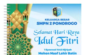Keluarga Besar SMPN 2 Ponorogo Mengucapkan Selamat Hari Raya Idul Fitri 1445 Hijriyah