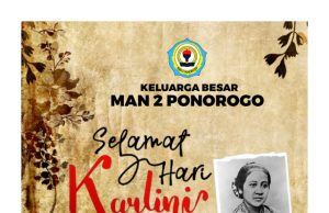 Keluarga Besar MAN 2 Ponorogo Mengucapkan Selamat Hari Kartini 21 April 2024