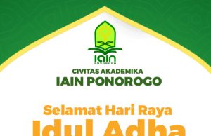 Civitas Akademika IAIN Ponorogo Mengucapkan Selamat Hari Raya Idul Adha 1445 H