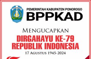 BPPKAD Kabupaten Ponorogo Mengucapkan Selamat HUT Ke-79 Kemerdekaan Republik Indonesia