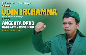 Kisah “Anak Ajaib” Udin Irchamna Raih Kursi DPRD Ponorogo dengan 78 Suara