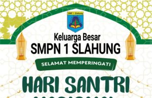 SMPN 1 Slahung Mengucapkan Selamat Hari Santri Nasional