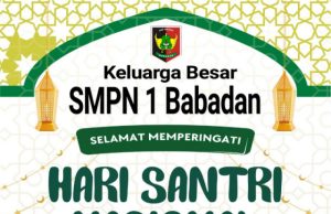Keluarga Besar SMPN 1 Babadan Ponorogo Mengucapkan Selamat Hari Santri Nasional