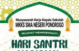 MKKS SMA Negeri Ponorogo Mengucapkan Selamat Hari Santri Nasional