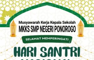 MKKS SMP Negeri Ponorogo Mengucapkan Selamat Hari Santri Nasional