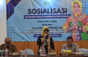 Sosialisasi Ekonomi Kreatif Berbasis Pertanian Bersama Anggota DPRD Provinsi Jatim Hj. Atika Banowati di Ponorogo