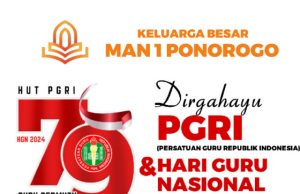 Keluarga Besar MAN 1 Ponorogo Mengucapkan Selamat HUT Ke-79 PGRI & Hari Guru Nasional 25 November 2024