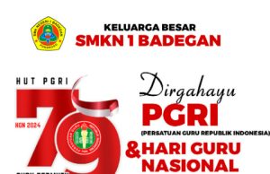 SMKN 1 Badegan Mengucapkan Selamat HUT Ke-79 PGRI & Hari Guru Nasional 25 November 2024