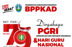 BPPKAD Kabupaten Ponorogo Mengucapkan Selamat HUT Ke-79 PGRI & Hari Guru Nasional 25 November 2024