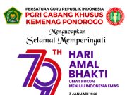 PGRI Cabang Khusus Kemenag Ponorogo Mengucapkan Selamat Hari Amal Bhakti Ke-79 Kementerian Agama RI