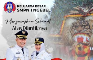 Keluarga Besar SMPN 1 Ngebel Mengucapkan Selamat Atas Dilantiknya H. Sugiri Sancoko, SE, MM & Hj. Lisdyarita, SH Sebagai Bupati & Wakil Bupati Ponorogo Periode 2025-2030