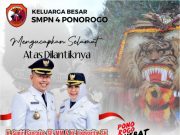 Keluarga Besar SMPN 4 Ponorogo Mengucapkan Selamat Atas Dilantiknya H. Sugiri Sancoko, SE, MM & Hj. Lisdyarita, SH Sebagai Bupati & Wakil Bupati Ponorogo Periode 2025-2030