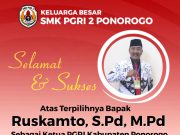 Keluarga Besar SMK PGRI 2 Ponorogo Mengucapkan Selamat Atas Terpilihnya Ruskamto S.Pd M.Pd sebagai Ketua PGRI Kabupaten Ponorogo Periode 2025-2030