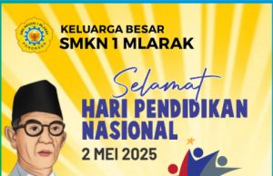 SMKN 1 Mlarak Mengucapkan Selamat Hari Pendidikan Nasional 2 Mei 2025