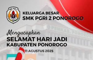 Keluarga Besar SMK PGRI 2 Ponorogo Mengucapkan Selamat Hari Jadi Ke-529 Kabupaten Ponorogo: Kidung Aruna Kinanthi