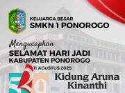 Keluarga Besar SMKN 1 Ponorogo Mengucapkan Selamat Hari Jadi Ke-529 Kabupaten Ponorogo: Kidung Aruna Kinanthi