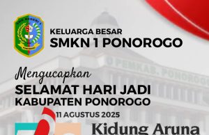 Keluarga Besar SMKN 1 Ponorogo Mengucapkan Selamat Hari Jadi Ke-529 Kabupaten Ponorogo: Kidung Aruna Kinanthi