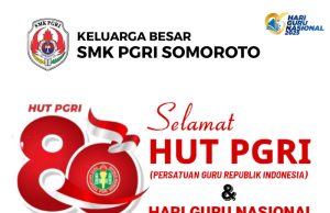 Keluarga Besar SMK PGRI Somoroto Ponorogo Mengucapkan Selamat HUT Ke-80 PGRI & Hari Guru Nasional (HGN) 25 November 2025