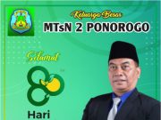 Keluarga Besar MTsN 2 Ponorogo Mengucapkan Selamat Hari Amal Bakti Kementerian Agama Ke-80