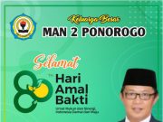Keluarga Besar MAN 2 Ponorogo Mengucapkan Selamat Hari Amal Bakti Kementerian Agama Ke-80