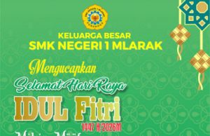 Keluarga Besar SMK Negeri 1 Mlarak Ponorogo Mengucapkan Selamat Hari Raya Idul Fitri 1 Syawwal 1447 Hijriyah