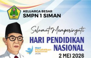Keluarga Besar SMPN 1 Siman Mengucapkan Selamat Hari Pendidikan Nasional 2 Mei 2026