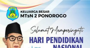 Keluarga Besar MTsN 2 Ponorogo Mengucapkan Selamat Hari Pendidikan Nasional 2 Mei 2026