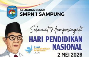 Keluarga Besar SMPN 1 Sampung Mengucapkan Selamat Hari Pendidikan Nasional 2 Mei 2026