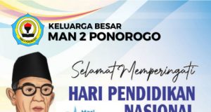 Keluarga Besar MAN 2 Ponorogo Mengucapkan Selamat Hari Pendidikan Nasional 2 Mei 2026