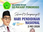 Keluarga Besar SD Ma’arif Ponorogo Mengucapkan Selamat Hari Pendidikan Nasional 2 Mei 2026