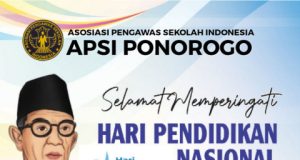 Keluarga Besar APSI Kabupaten Ponorogo Mengucapkan Selamat Hari Pendidikan Nasional 2 Mei 2026
