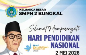 Keluarga Besar SMPN 2 Bungkal Mengucapkan Selamat Hari Pendidikan Nasional 2 Mei 2026