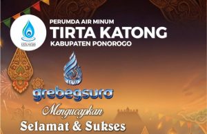Keluarga Besar Perumda Tirta Katong Kabupaten Ponorogo Mengucapkan Selamat & Sukses Grebeg Suro 2026