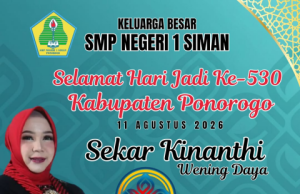 Keluarga Besar SMPN 1 Siman Mengucapkan Selamat Hari Jadi Ke-530 Kabupaten Ponorogo: Sekar Kinanthi Wening Daya