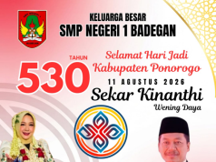 Keluarga Besar SMPN 1 Badegan Mengucapkan Selamat Hari Jadi Ke-530 Kabupaten Ponorogo