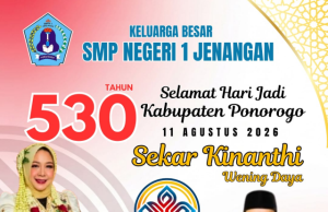Keluarga Besar SMPN 1 Jenangan Mengucapkan Selamat Hari Jadi Ke-530 Kabupaten Ponorogo: Sekar Kinanthi Wening Daya