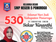 Keluarga Besar SMPN 5 Ponorogo Mengucapkan Selamat Hari Jadi Ke-530 Kabupaten Ponorogo: Sekar Kinanthi Wening Daya