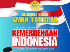 Keluarga Besar SMKN 1 Mlarak Kabupaten Ponorogo Mengucapkan Selamat Memperingati Kemerdekaan Ke-81 Republik Indonesia