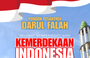 Keluarga Besar Pondok Pesantren Darul Falah Ponorogo Mengucapkan Selamat HUT Ke-81 Kemerdekaan Republik Indonesia