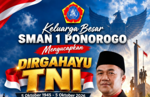 Keluarga Besar SMA Negeri 1 Ponorogo Mengucapkan Dirgahayu TNI Ke-81: TNI Kuat Bersama Rakyat
