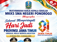 Keluarga Besar MKKS SMA Negeri Ponorogo Mengucapkan Selamat Hari Jadi Ke-81 Provinsi Jawa Timur